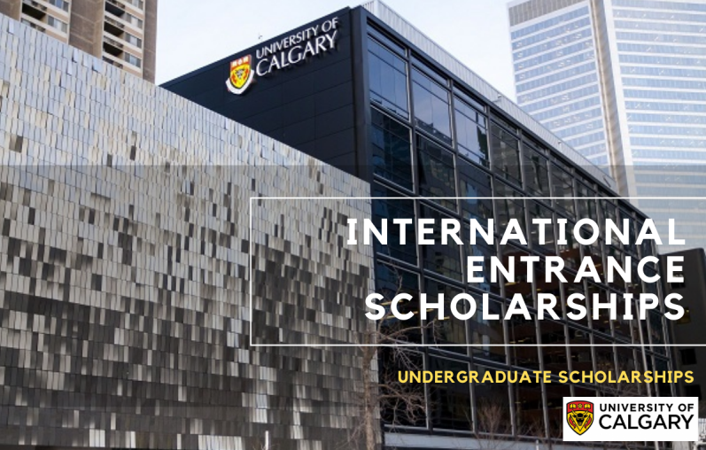 International Entrance Scholarships at University of Calgary, Canada