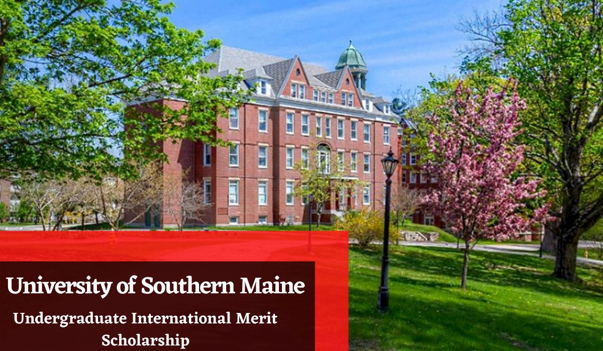 Undergraduate International Merit Scholarship at University of Southern Maine, USA