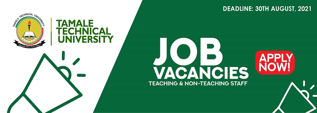 Teaching and Non-Teaching Staff Job Vacancies at Tamale Technical University