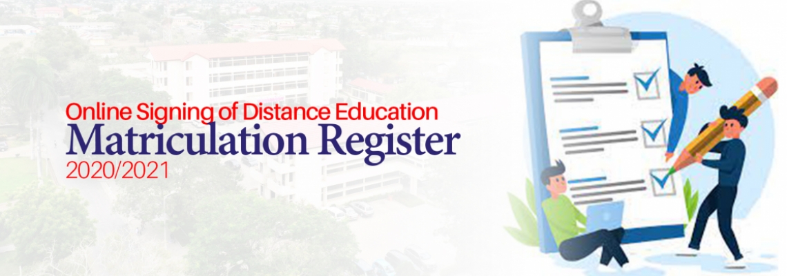 Online Signing of Distance Education Matriculation Register | 2020/2021