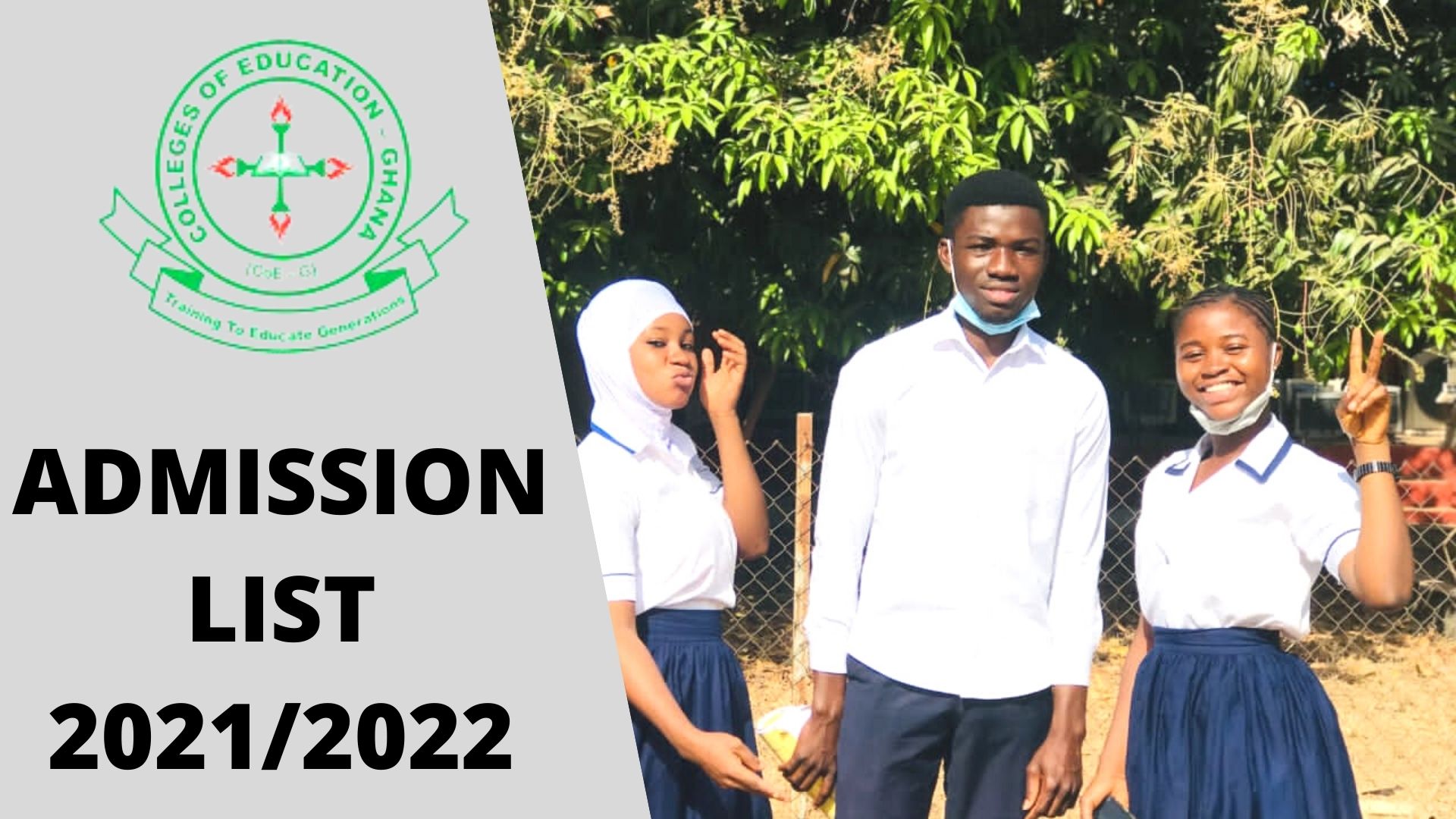 Colleges of Education Admission List 2021/2022