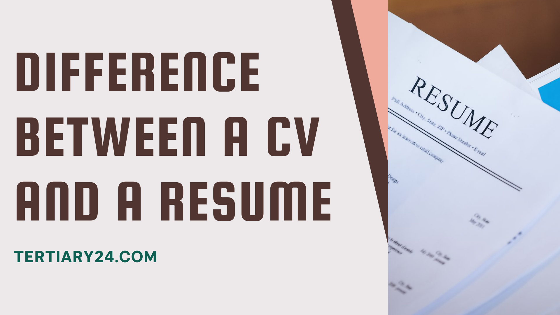 Difference Between a CV and a Resume