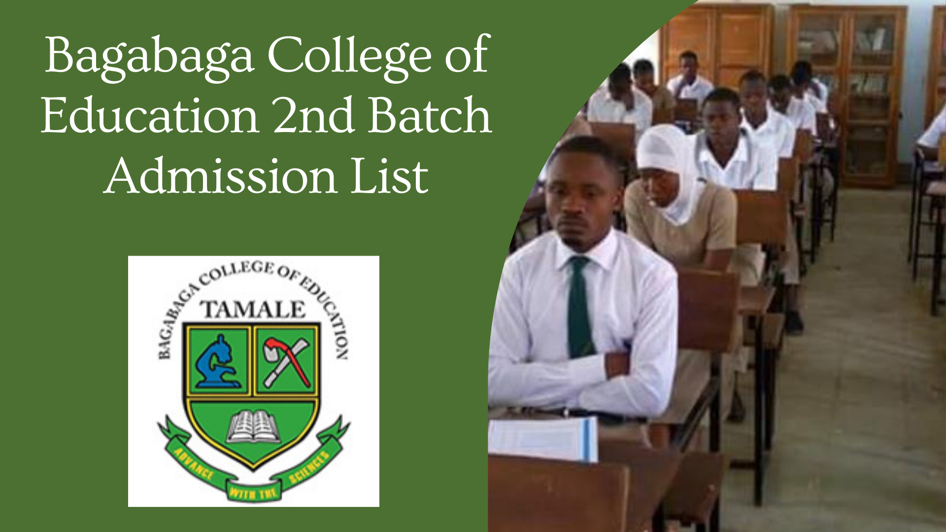 Bagabaga College of Education 2nd Batch Admission List