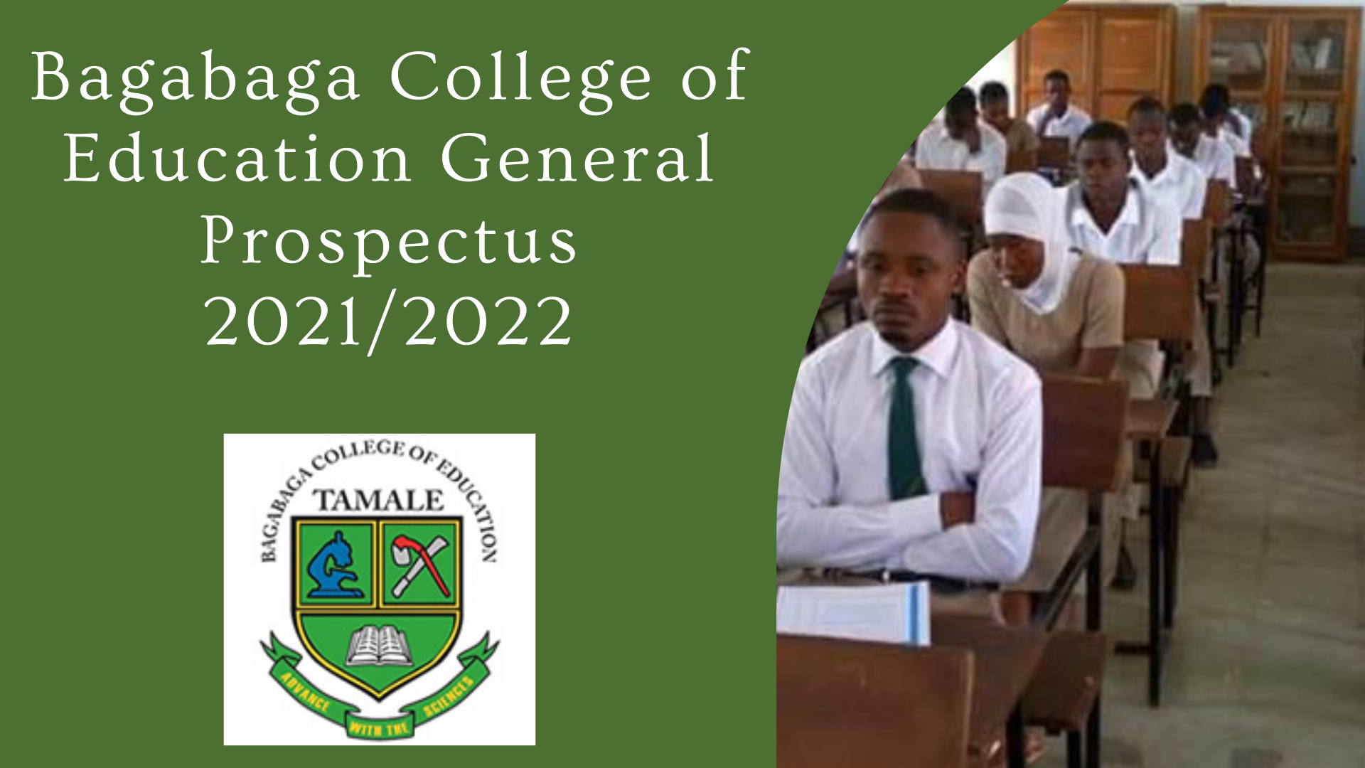 Bagabaga College of Education General Prospectus 2021/2022
